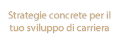 Strategie-concrete-sviluppo-di-carriera